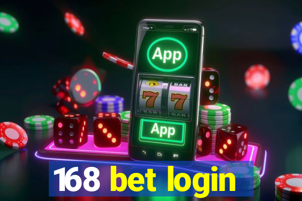 168 bet login
